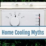 Home Cooling Myths
